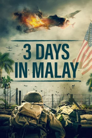 3 Days in Malay HD