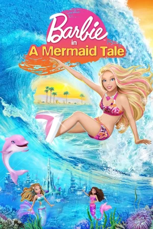 Watch Barbie in a Mermaid Tale Full HD