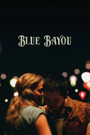 Blue Bayou HD