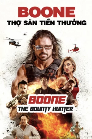 Watch Boone: Thợ Săn Tiền Thưởng Full HD