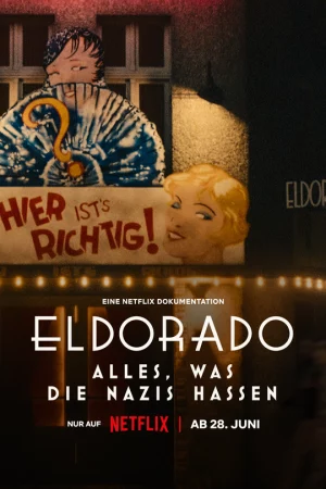 Eldorado: Mọi điều phát xít căm ghét HD