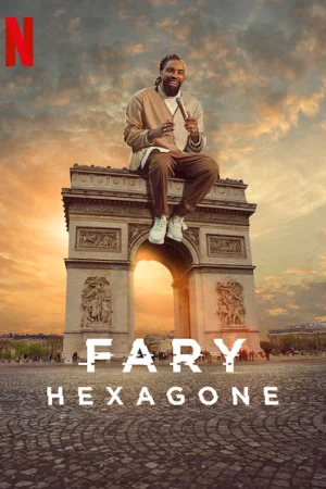 Watch Fary: Hexagone 2 HD