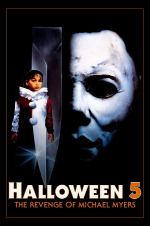 Halloween 5: Michael Myers Báo Thù HD