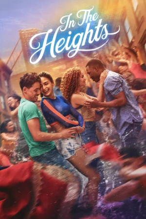 In the Heights: Giấc Mơ New York HD