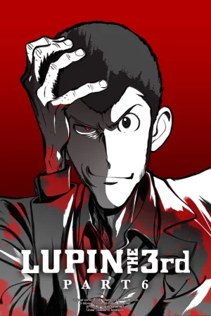 Lupin Đệ Tam – Phần 6 HD