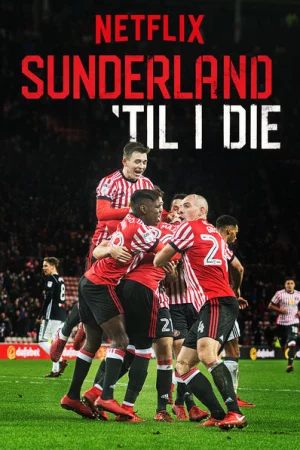 Watch Mãi mãi đội Sunderland (Phần 2) 4 HD