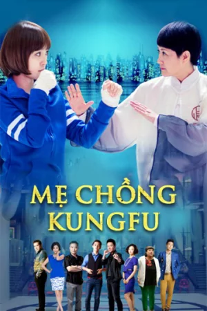 Watch Mẹ Chồng Kungfu 40 HD