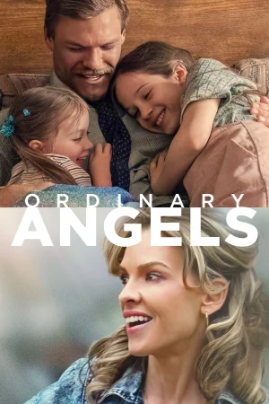 Watch Ordinary Angels Full HD