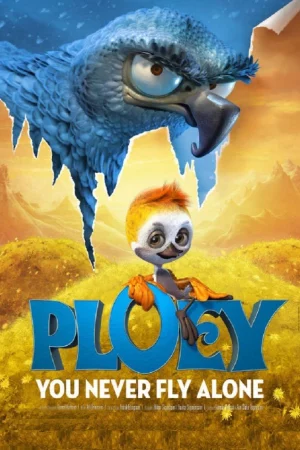Watch Ploey: Bay Đi Đừng Sợ Full HD