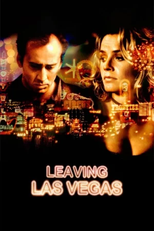 Watch Rời Khỏi Las Vegas Full HD