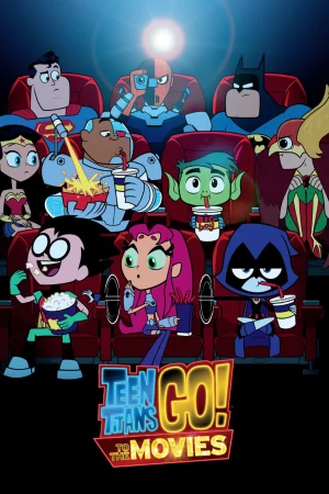 Teen Titans Go! To the Movies HD