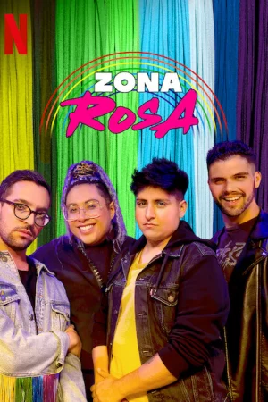 Zona Rosa – Bên phía cầu vồng HD